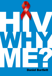 HIV Why Me?