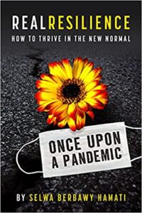 A book review of Real Resilience: How to Thrive in the New Normal (Once Upon a Pandem