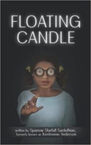 A book review of Floating Candle by Sparrow Starfall Sardothian (formerly known as Kentreene Anderson)