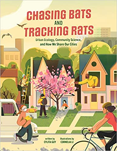 A book review of Chasing Bats and Tracking Rats: Urban Ecology, Community Science and How We Share Our Cities by Cylita Guy