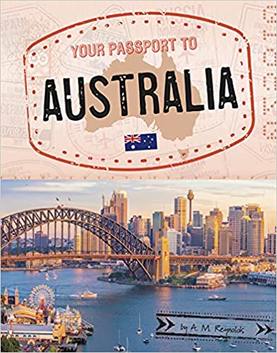 A book review of Your Passport to Australia (World Passport) by A. M. Reynolds