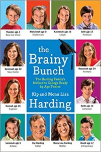 A book review The Brainy Bunch: The Harding Family's Method to College Ready by Age Twelve by Kip and Mona Lisa Harding