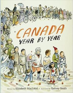 A book review of Canada Year By Year by Elizabeth MacLeod