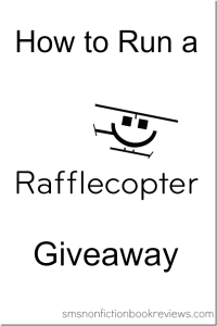 How to Run a Rafflecopter Giveaway - Thorough Guide