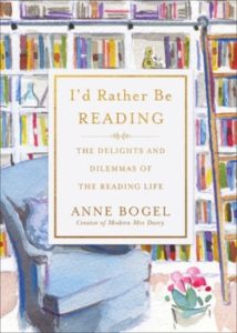 I'd Rather Be Reading by Anne Bogel