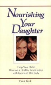A Book Review of Nourishing Your Daughter by Carol Beck