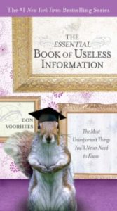 A book review of The Essential Book of Useless Information by Don Voorhees
