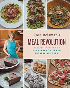 A book review of Rose Reisman's Meal Revolution: Recipes Inspired by Canada's New Food Guide