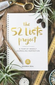 A book review of The 52 Lists Project: A Year of Weekly Journaling Inspiration by Moorea Seal